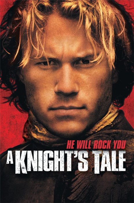 История рыцаря / A Knight's Tale (2001)