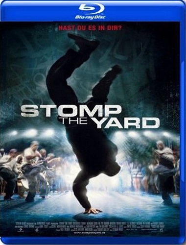 Дворовые танцы / Stomp the Yard (2007)